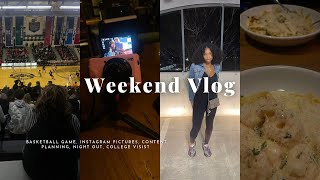 Weekend Vlog: Basketball Game, Content Date And Planning, Night Out, College Visit |Life Of Neak|