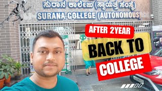 Back To College After A Long Time || Surana College || Sourav vibes