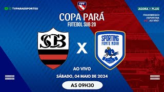 SPORT BELÉM X SPORTING FONTE NOVA -  AO VIVO E COM IMAGENS