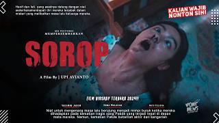 Sorop 2024 - Hana Malasan, Yasamin Jasem, Ratu Felisha | Adaptasi SimpleMan, Film Horor 2024