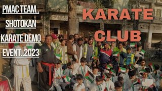 PMAC Team..Shotokan Karate Demo Event..2023#karategirl #club #pakistan #shortvideo #youtube