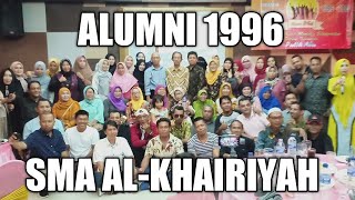 REUNI ALUMNI 1996 SMA AL-KHAIRIYAH SURABAYA Part 1