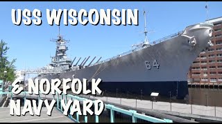 USS Wisconsin & the Norfolk Navy Yard