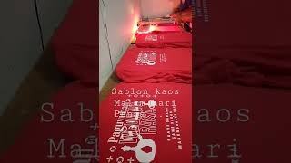 Sablon kaos malamhari PANAS