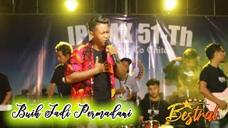 BUIH JADI PERMADANI - BESTRAL ( COVER )