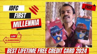 Best Lifetime Free Credit Card 2024 | IDFC FIRST MILLENNIA CREDIT CARD | Easy to get card, Apply Now