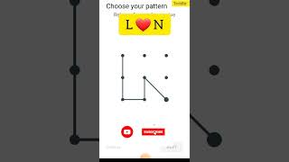 L M love Pattern lock #viral #pettern #lock #style #love #shorts