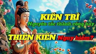 Kiên Trì: Nguyên Tắc Thành Công Hay Thiên Kiến Nguy Hiểm?| Vi Pháp Diệu Âm