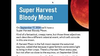 Super Harvest Blood Moon = Sept 17th, 2024