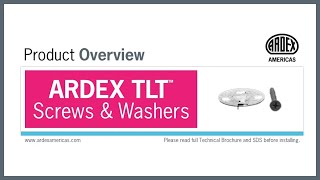 ARDEX TLT™ Screws & Washers - Product Overview