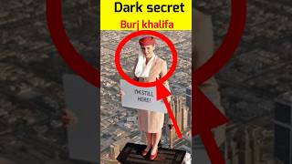 Top 5 Dark Secret Of Burj khalifa #viral #shorts