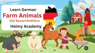 A1 🇩🇪- Vocabulary  | Farm Animals | Die Bauernhoftiere | #learn #german |  Helmy Academy