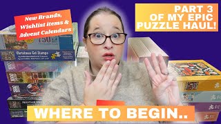 New Brands, Advent Calendars & Wishlist Items // Epic Puzzle Haul Part 3