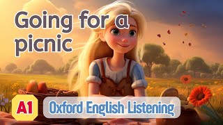 Oxford English Listening | A1 | Going for a picnic