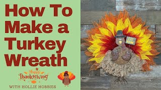 How To Make a Turkey Wreath /Fall Wreath Making/ Autumn Wreaths For Front Door/ Fall Wreath/DIY Fall