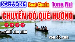 Chuyến Đò Quê Hương Karaoke Beat Chuẩn Tone Nữ - Hà My Karaoke