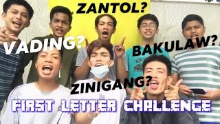 FIRST LETTER CHALLENGE!!!(LT!HAHAH) (Part 1)