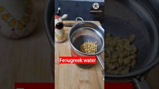 Benefits of fenugreek water to every mother #mother milk #increase milk