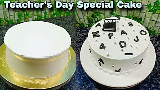 Teacher's day special cake | Best cake for teachers day | Teachers day cake #parthacakemaster