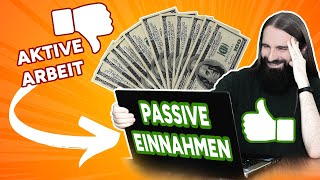 ONLINE GELD VERDIENEN?! ➡️ Passives Einkommen aus aktiver Arbeit!🤑