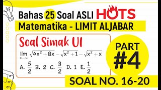 BAHAS SOAL HOTS UTBK SBMPTN LIMIT ALJABAR PART#4 NOMOR 16-20