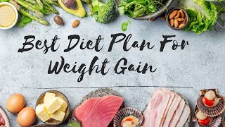 Diet Plan For Weight Gain | Full Day Diet Plan To Gain Weight Urdu/Hindi | Weight Gain Tips ||