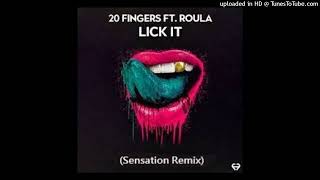 20 FINGERS - Lick It (Sensation Remix)