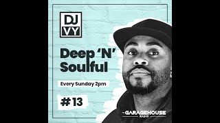 Deep ‘N’ Soulful House Mix #13 - (04/09/2023)