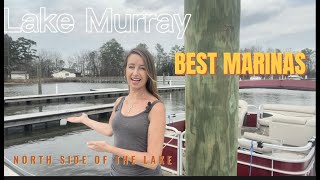 MARINAS Best on Lake Murray Part 1 North Side