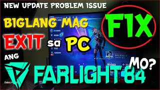 BIGLANG MAG CLOSE ANG APPLICATION👉  ✔FIXED FARLIGHT 84 NEW UPDATE PROMLEM