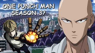 One Punch Man Season 3 & Potential Release Date?