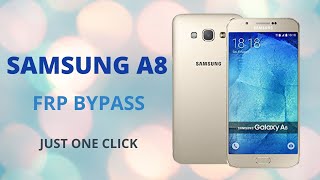 SAMSUNG A800I FRP | SAMSUNG ONE CLICK FRP BYPASS