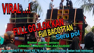 VIRAL bettel sound sistem geden full gojlok kan ( seru pol )😮😆