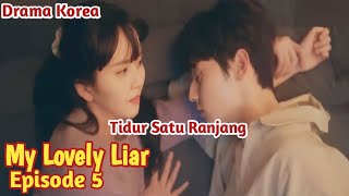 My lovely Liar | Ep 5 |Preview Korean Drama |Pemburu Pembohong |  | Useless Lies | Sebelum Tayang