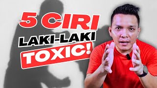 HATI-HATI! Ini Dia 5 Ciri Laki Laki Toxic Yang Harus Kamu Hindari