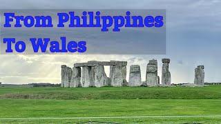 From Philippines to Camelot in Wales and in Stonehenge