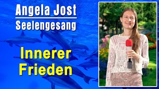 Innerer Frieden | Angela Jost