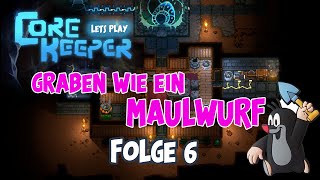 CORE KEEPER Deutsch -  "Schatztruhe gefunden" Folge 6 Lets Play