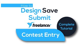 How to Design! Save! Submit freelancer Contest Entry with Highlight and Sealed Tag