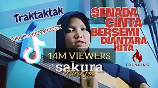 SAKURA (Senada Cinta Bersemi Diantara Kita) || FARIZ RM COVER TRAKTAKTAK Sipa April |Viral