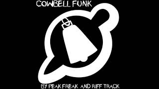 Riff Track - Cowbell Funk (Feat. Peak Freak)