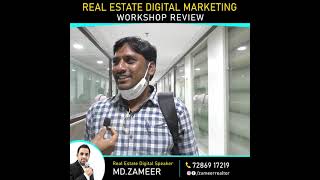 Real Estate Digital Marketing Workshop Review 13 | Real Estate Training | Zameer - Digital Speaker