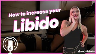 Tips to Increase Libido & Sex Drive