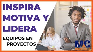 DESARROLLA TUS HABILIDADES DE LIDERAZGO - Examen PMP