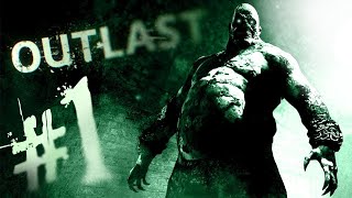 Outlast Прохождение 1