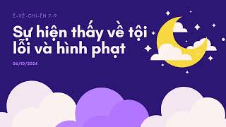 Tĩnh nguyện 06/10/2024 - SỰ HIỆN THẤY VỀ TỘI LỖI VÀ HÌNH PHẠT