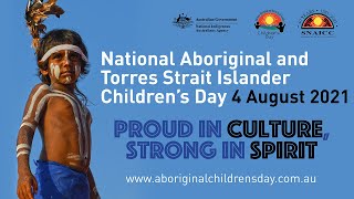 National Aboriginal and Torres Strait Islander Children's Day 4 August 2021