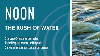 To the Earth Festival | Noon: The Rush of Water