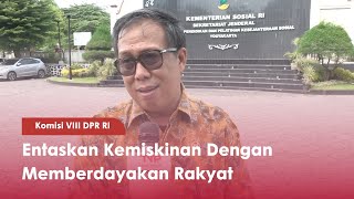 Komisi VIII DPR RI Entaskan Kemiskinan Dengan Memberdayakan Rakyat - TVR 120