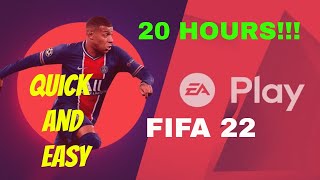 EASY WAY TO GET MORE HOURS ON EA ACCESS FOR FIFA 22!!!!(PS5/PS4)